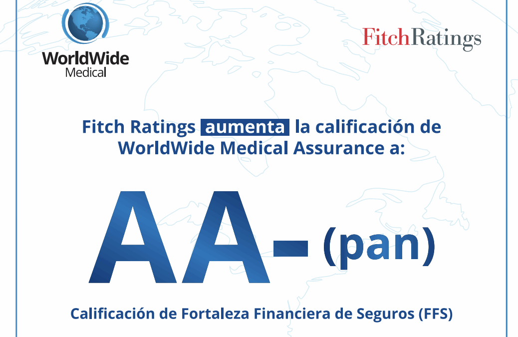 Fitch Ratings aumenta la calificación de WorldWide Medical Assurance a: AA-(pan)